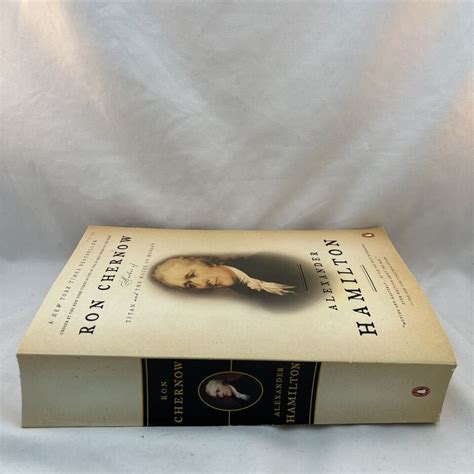 Alexander Hamilton By Ron Chernow Paperback Ny Times Best Seller