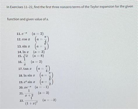 Solved In Exercises 11 22 Find The First Three Nonzero Chegg