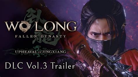 Wo Long Fallen Dynasty Dlc Vol3 Details Duuro Plays