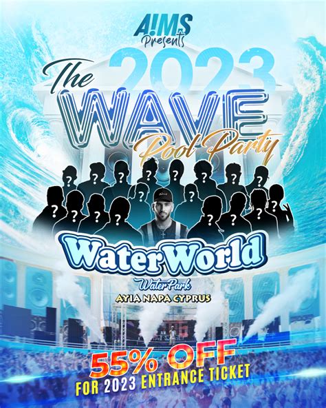 The Wave Pool Party Ayia Napa 2023 Waterworld Themed Waterpark Waterworld Waterpark