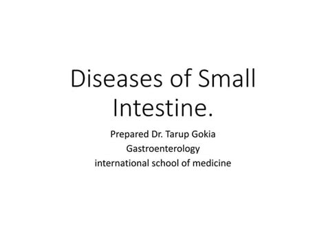 Diseases Of Small Intestine Ppt