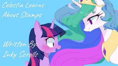 Celestia Learns About Stamps Fanfic Reading Comedy MLP YouTube