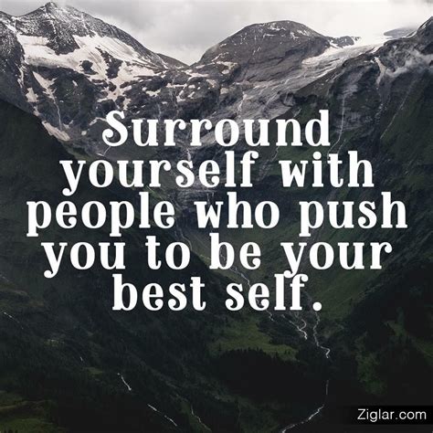 Make A Conscious Effort To Surround Yourself With Positive Nourishing