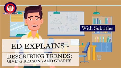 How To Give Reasons And Use Graphs To Describe Trends In English Youtube