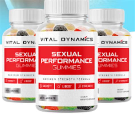 Vital Dynamics Male Enhancement Gummies Increase Your Sexual Performance Is It Worth Buying