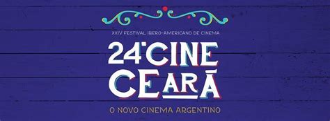 24º Cine Ceará abre inscrições para as mostras competitivas Cinema