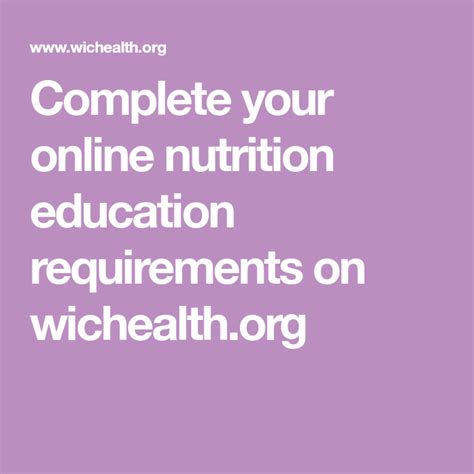 Complete Your Online Nutrition Education Requirements On