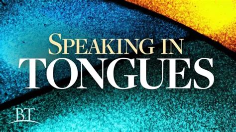 Gifts Of Tongues Speaking In Tongues Bible Study Batw