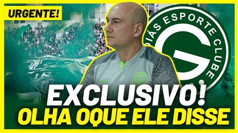 EXCLUSIVO OLHA ISSO NOTÍCIA DE ÚLTIMA HORA NOTÍCIA DO GOIÁS ESPORTE