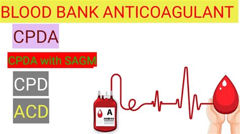 Anticoagulant Blood Bank Cpda Cpda With Sagm Heparin YouTube