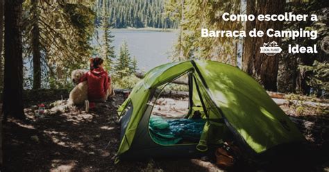 Barracas Camping Veja Como Escolher