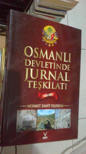 Osmanli Devlet Nde Jurnal Te K Lati Mehmet Zah T