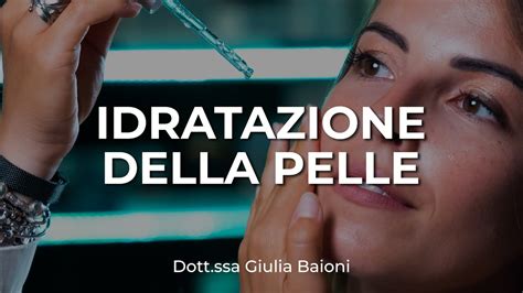 Idratazione Della Pelle Farmacia Zongo YouTube