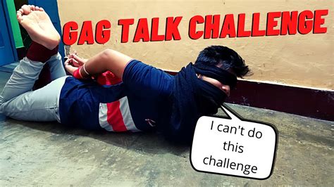 Gag Talk Challenge India Gag Talk Gag Talk Challenge Gagged