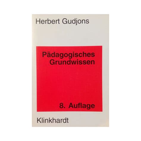 Pädagogisches Grundwissen Von Herbert Gudjons 2003 buchbazar at