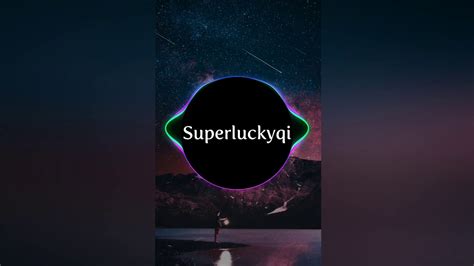 Superluckyqi Tiktok 如果的事 如果你已經不能控制每天想我一次如果你因為我而誠實 Youtube