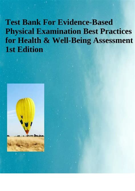 Test Bank For Evidence Based Physical Examination Best Practices For Health And Well Being