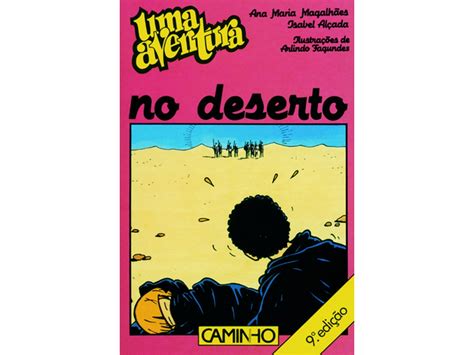 Livro Uma Aventura no Deserto Volume 21 de Ana Maria Magalhães e