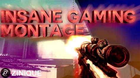 Edit An Insane Gaming Montage For You By Ziniqueyt Fiverr