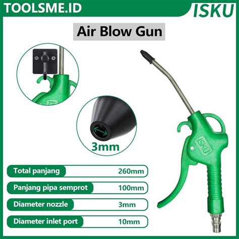 Jual Isku Air Blow Gunsemprotan Angin Semprotan Udaraair Duster