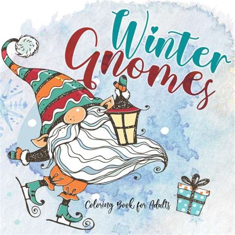 Winter Gnomes Coloring Book For Adults Monsoon Publishing Buch Jpc