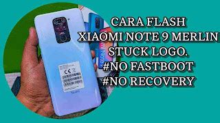 CARA FLASH HP XIAOMI REDMI NOTE 9 VIA SPFLASHTOOL TESTED KASKUS