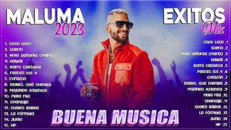 Maluma Mix Éxitos 2023 Las Mejores Canciones De Maluma Mix