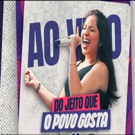 Mari Fernandez Ao Vivo Do Jeito Que O Povo Gosta Bastos Divulga O