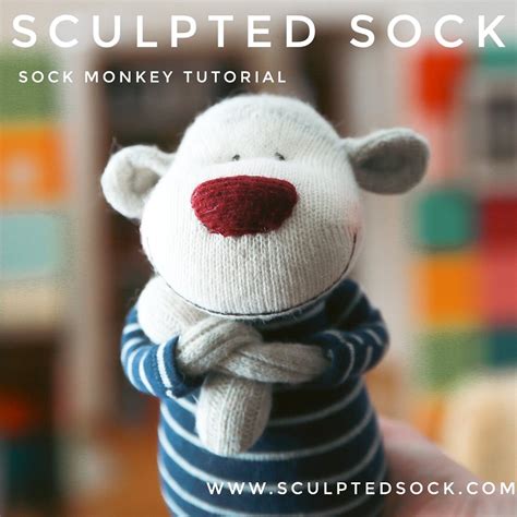 Original Sculpted Sock Monkey Tutorial - Video Tutorial and PDF ONLY ...