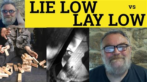 🔵 Lie Low Vs Lay Low Meaning Lay Low Vs Lie Low Examples Lie Lay