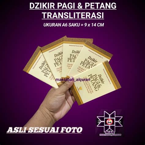 Jual Buku Dzikir Pagi Dan Petang A Sc Trasliterasi Dilengkapi Dzikir