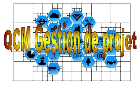 QCM de la formation gestion de projet 85 questions et réponses