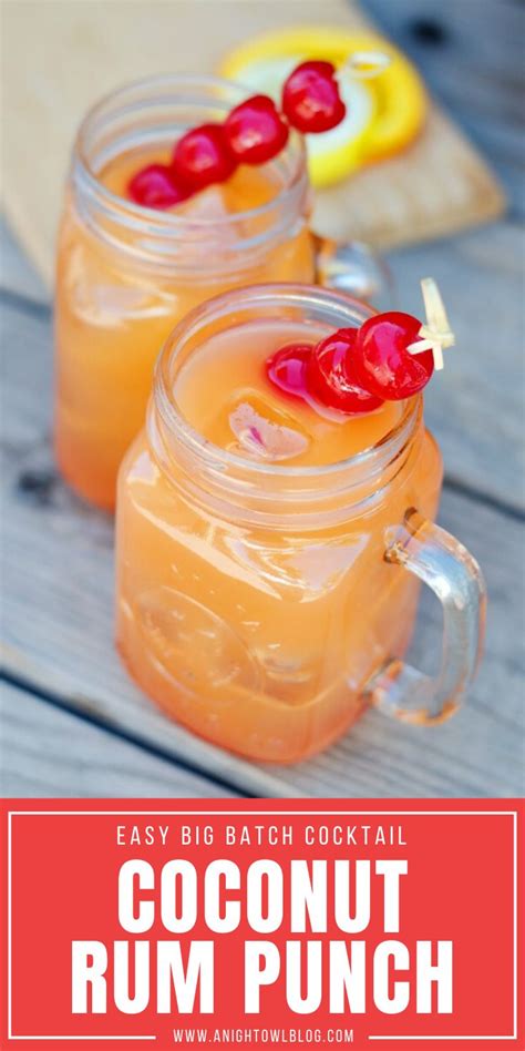 Coconut Rum Punch A Night Owl Blog Recipe Coconut Rum Punches