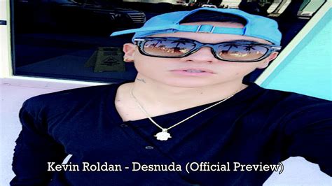 Kevin Roldan Desnuda Preview 2017 YouTube