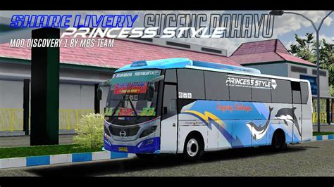 Share Livery Sugeng Rahayu Princess Style Mod Discovery By Mbs Team