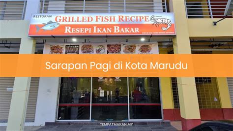 9 Tempat Sarapan Pagi Di Kota Marudu Best 2024