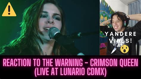 FIRST TIME REACTION ANALYSIS TO THE WARNING CRIMSON QUEEN LIVE At