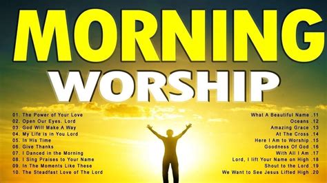 🛑 Best Morning Worship Songs For Prayers 2022 🙏 10 Hours Nonstop Praise