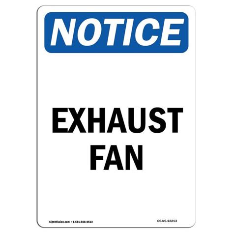 Signmission Safety Sign Osha Notice 10 Height Aluminum Exhaust Fan