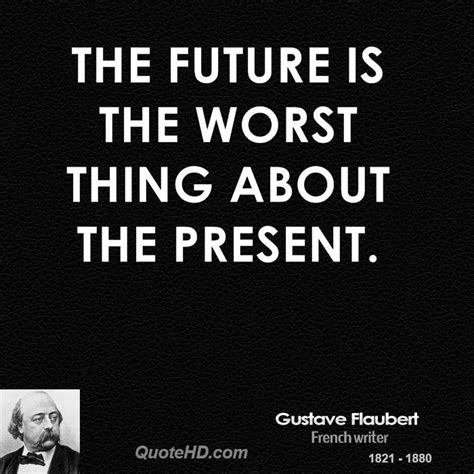 Gustave Flaubert Quotes. QuotesGram