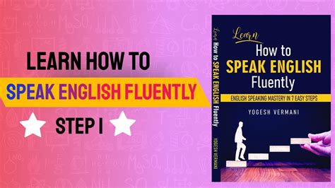 Learn How To Speak English Fluently Step 1 Free Tutorial Best