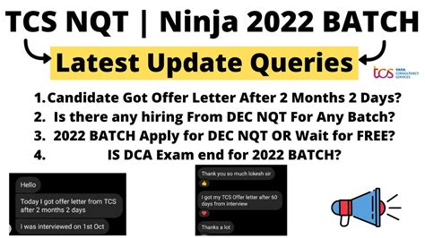 TCS NQT Ninja 2022 BATCH Update Queries Offer Letter After 60 Days