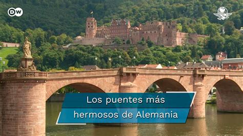 Los puentes más hermosos y con historia de Alemania YouTube