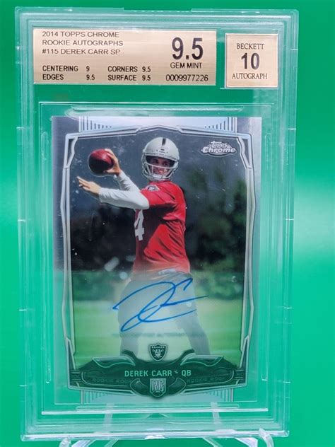 Derek Carr Topps Chrome Rookie Autograph Sp Bgs Gem Mint