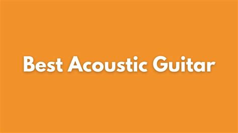 Best Acoustic Guitar Moniker Guitars