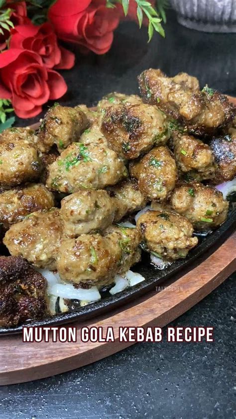 Mutton Gola Kebab Recipe Artofit