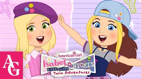 Meet Isabel Nicki Twins From New American Girl Animated