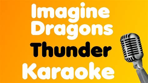 Imagine Dragons Thunder Karaoke YouTube