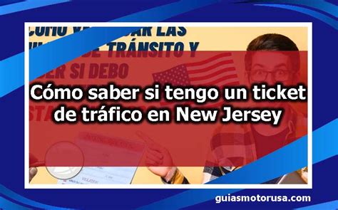 ᐈ Cómo saber si tengo un ticket de tráfico en New Jersey GuíasMotorUSA