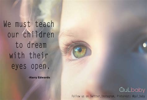 #Children must be given room to dream, and freedom to express their ...